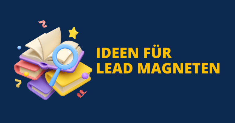 Lead Magnet Ideen